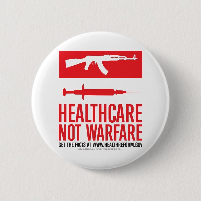 Healthcare NOT Warfare 2 Inch Round Button (Front)
