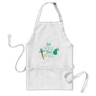 Healthy Eating Quotes Eat Well Feel Well Standard Apron