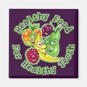 Healthy Food For Healthy Teeth Magnet