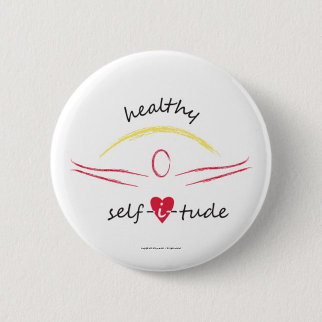Healthy Selfitude button (Front)