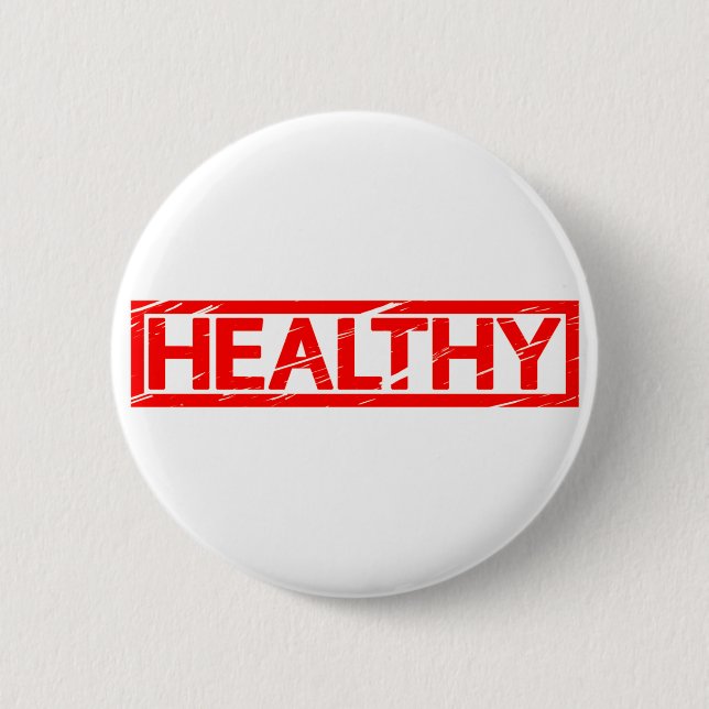 Healthy Stamp 2 Inch Round Button (Front)