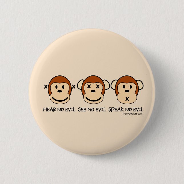 Hear No Evil Monkeys 2 Inch Round Button (Front)