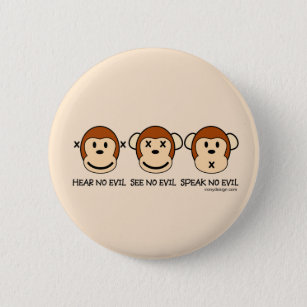 Hear No Evil Monkeys 2 Inch Round Button