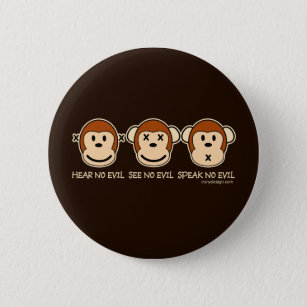 Hear No Evil Monkeys 2 Inch Round Button