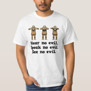 Hear No Evil Monkeys T-Shirt