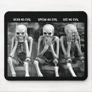 Hear No Evil - Speak No Evil - See No Evil  Square Mouse Pad