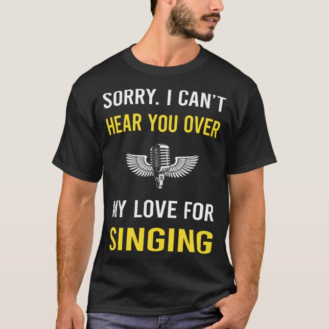 Hear You Singing T-Shirt (Front)