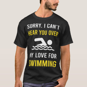 Hear You Swimming Swim Swimmer T-Shirt
