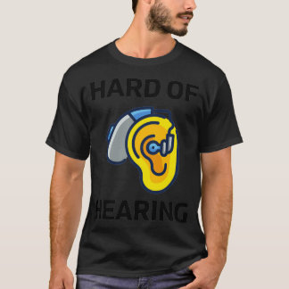 Hearing Impaired 47 1 T-Shirt