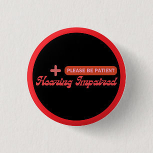 hearing impaired elegant design - black and red 1 inch round button