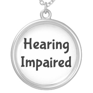Hearing Impaired Silver Plated Necklace