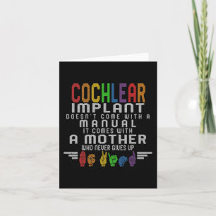 Hearing Loss Awareness Mother Cochlear Implant ASL Card