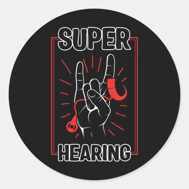 Hearing Loss Awareness Super Hearing Cochlear Impl Classic Round Sticker (Front)