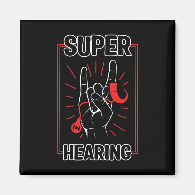 Hearing Loss Awareness Super Hearing Cochlear Impl Magnet (Front)