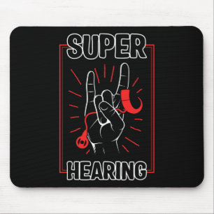 Hearing Loss Awareness Super Hearing Cochlear Impl Mouse Pad