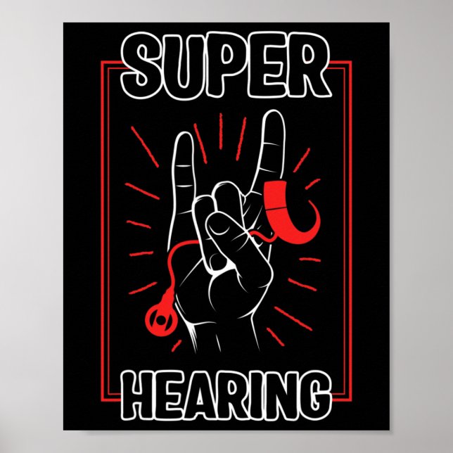 Hearing Loss Awareness Super Hearing Cochlear Impl Poster (Front)