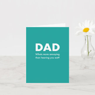 Hearing you chew Dad Misophonia Card
