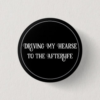 Hearse 1 Inch Round Button