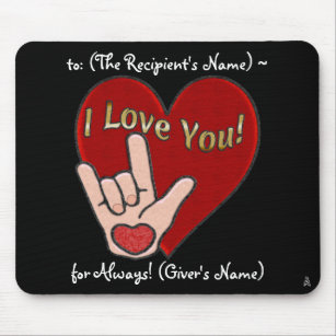 Heart and Hand - ASL for I Love You (Personalized) Mouse Pad