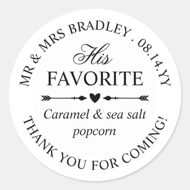 Heart Arrows His Favourite Wedding Candy Favour Classic Round Sticker (Front)