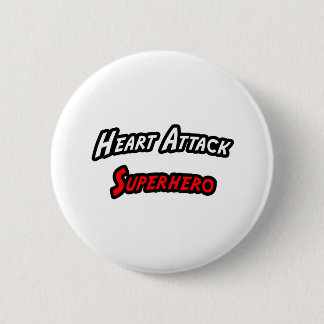 Heart Attack Superhero 2 Inch Round Button