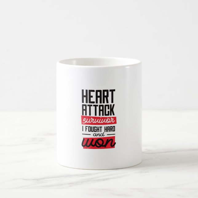 Heart Attack Survivor Coffee Mug (Center)