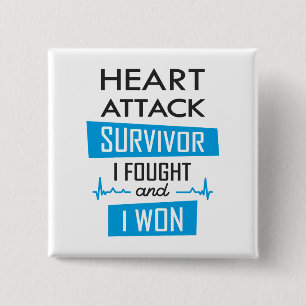 Heart attack survivor, I fought and I won Square S 2 Inch Square Button
