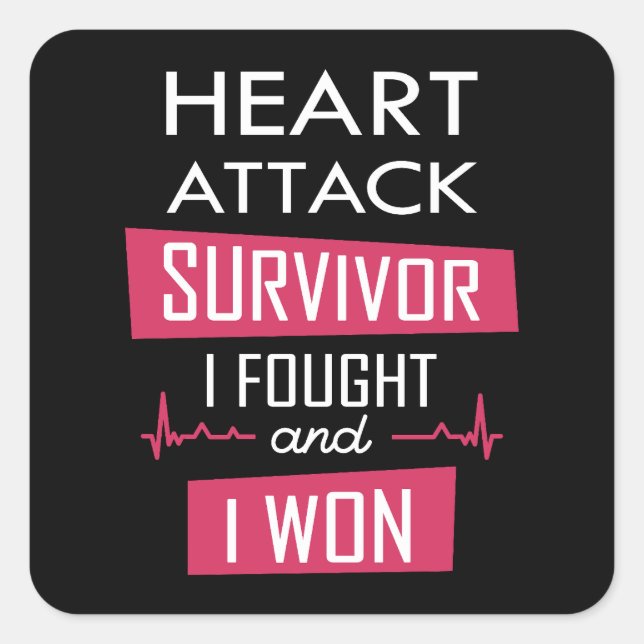 Heart attack survivor, I fought and I won Square Sticker (Front)
