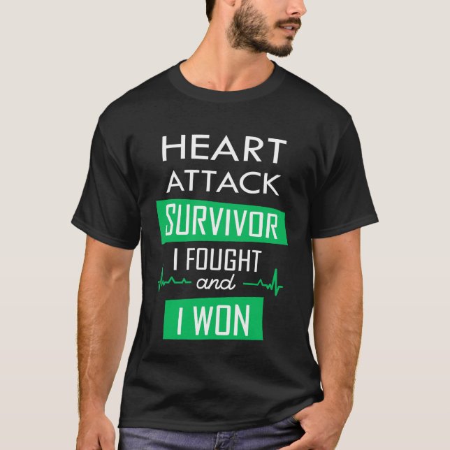 Heart attack survivor, I fought and I won T-Shirt (Front)
