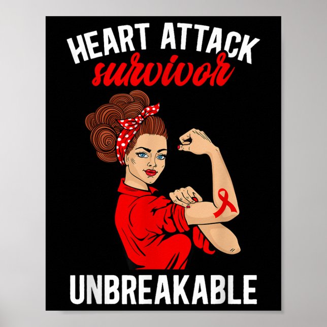 Heart Attack Survivor Unbreakable Heart Attack Awa Poster (Front)