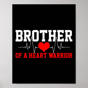 Heart Awareness Shirt Heartbeat Warrior Brother Gi Poster