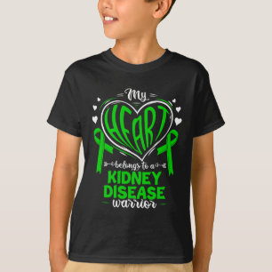 Heart Belongs To A Kidney Disease Warrior Kidney D T-Shirt