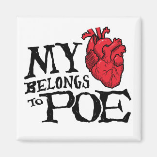 Heart Belongs to Poe Magnet