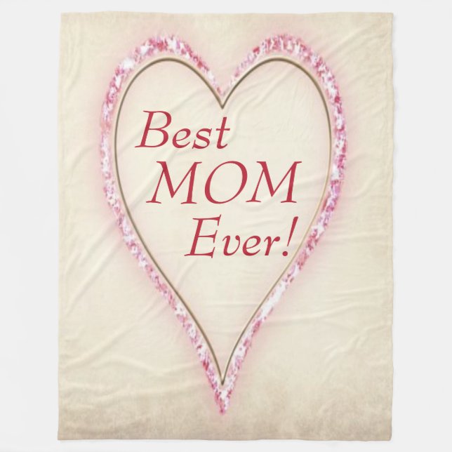 Heart Best MOM Ever Fleece Blanket (Front)