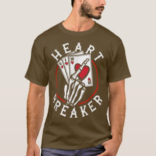 Heart Breaker Skeleton Playing Cards Poker Casino T-Shirt