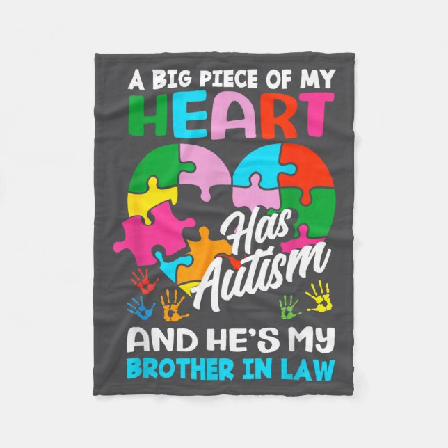 Heart Brother-in-law Autism Awareness Puzzle Ece R Fleece Blanket (Front)