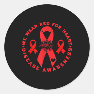Heart Disease Awareness _1  Classic Round Sticker