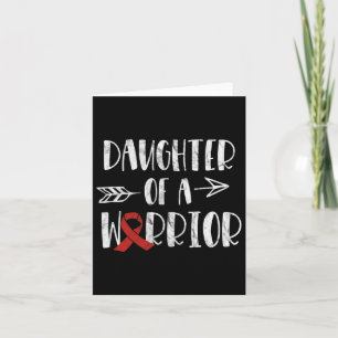 Heart Disease Awareness Daughter Of A Warrior Hear Card