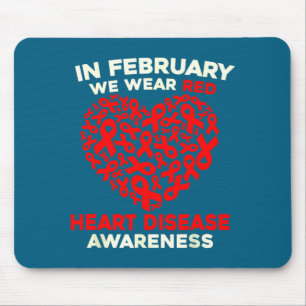 Heart Disease Awareness Go Red In February Health  Mouse Pad
