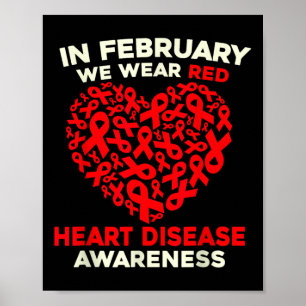 Heart Disease Awareness Go Red In February Health  Poster