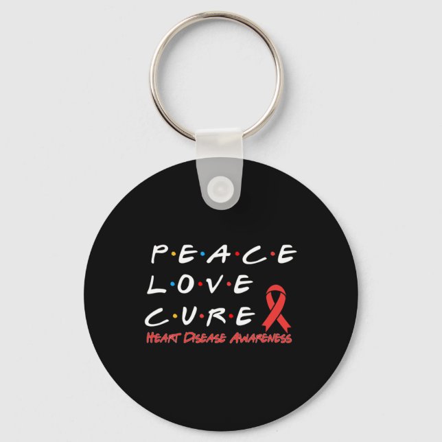 Heart Disease Awareness Peace Love Cure  Keychain (Front)