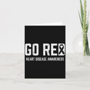 Heart Disease Awareness Shirt Go Red Heart Disease Card