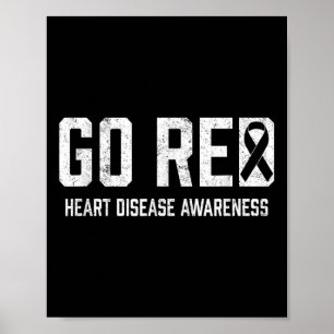 Heart Disease Awareness Shirt Go Red Heart Disease Poster