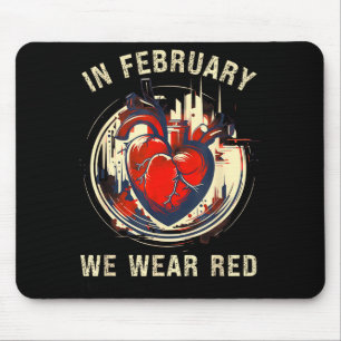 Heart Disease Awareness Shirt Go Red Mouse Pad