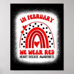 Heart Disease Awareness Supporting In February We Poster
