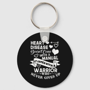 Heart Disease Doesnt Come With A Manual Warrior Keychain