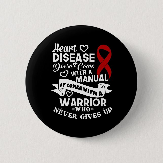 Heart Disease Doesn't Come With A Manual Warrior R 2 Inch Round Button (Front)