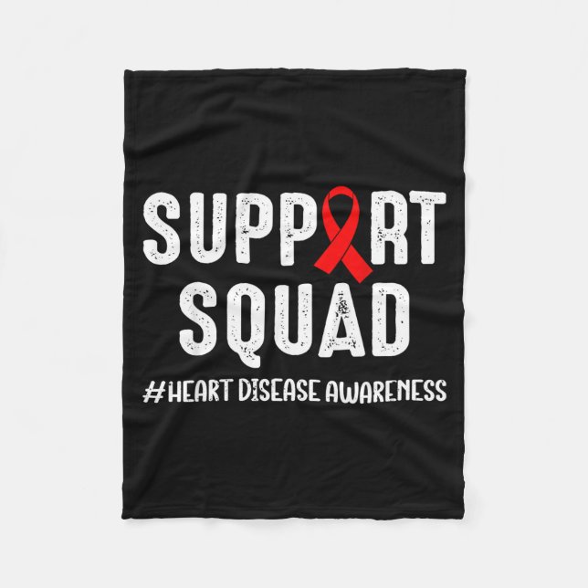 Heart Disease Warrior Support Squad Heart Disease  Fleece Blanket (Front)
