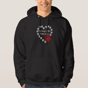 Heart Dogs Paw Cute Prints On My Dog Is My Valenti Hoodie