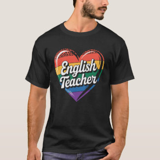 Heart English Teacher T-Shirt